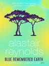 Blue Remembered Earth (eBook): Poseidon's Children Series, Book 1